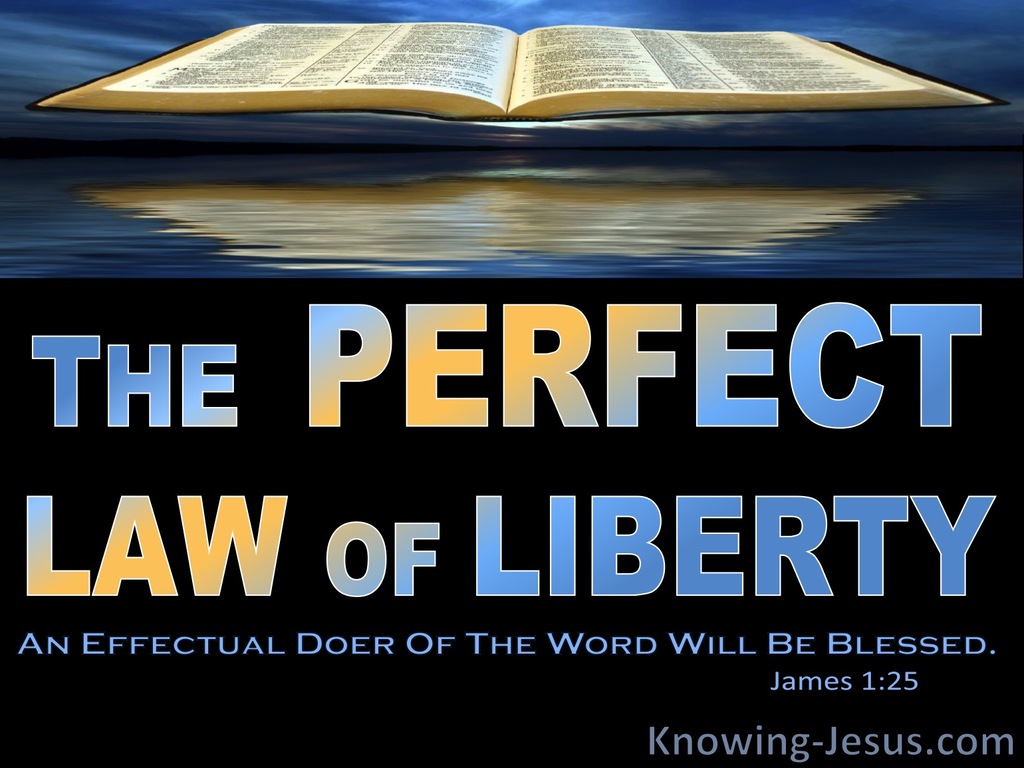 James 1:25 Abide By The Perfect Law Of Liberty (blue)